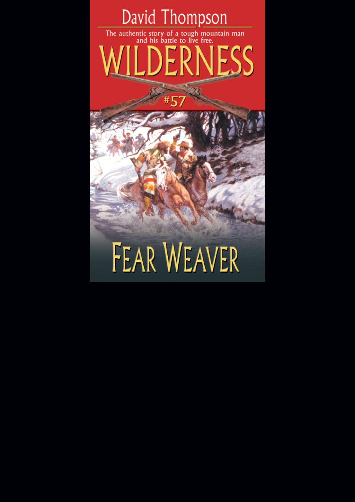 Fear Weaver David Thompson