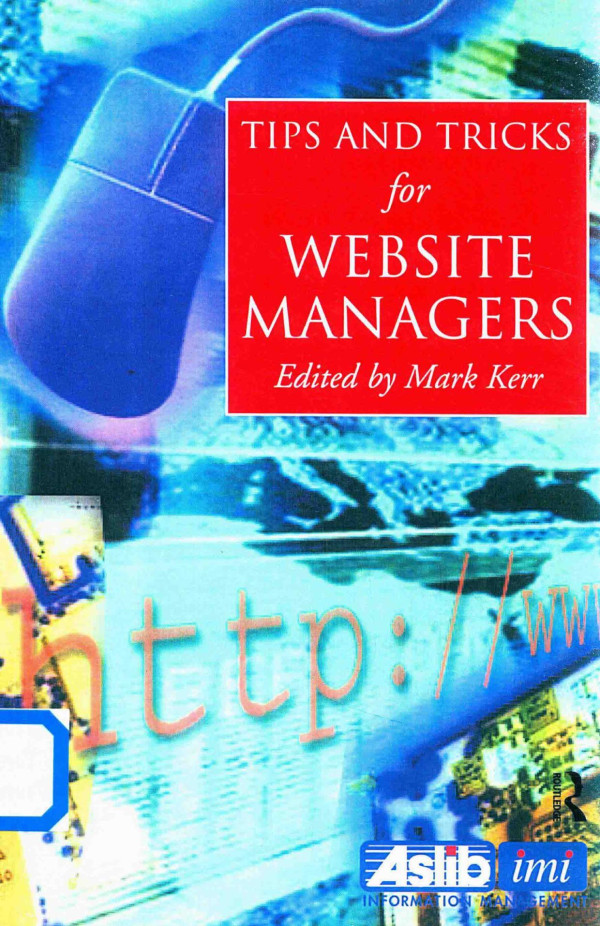 Tip And Tricks For Web Site Managers 2015th Edition Mark Kerr Ed