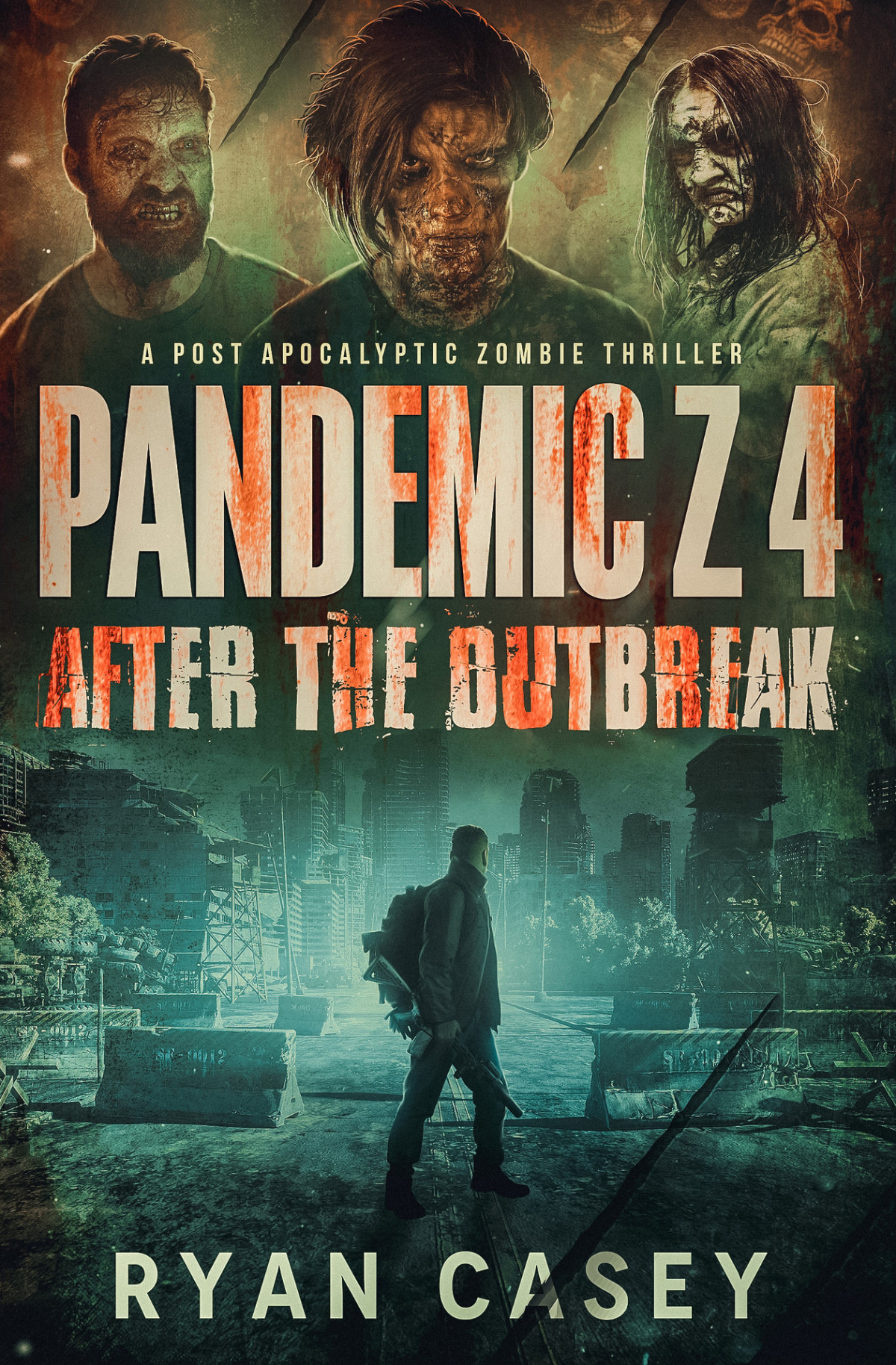Pandemic Z 4 After The Outbreak A Post Apocalyptic Zombie Thriller Ryan Casey