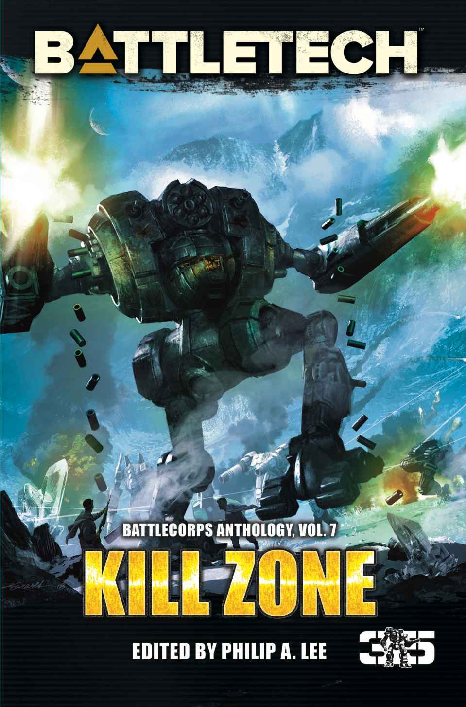 Battletech Kill Zone Battlecorps Anthology Volume 7 Philip A Lee