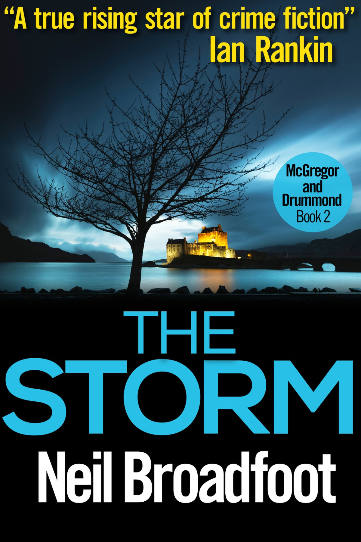 The Storm Mcgregor Drummond Crime Thrilliers Book 2 Neil Broadfoot