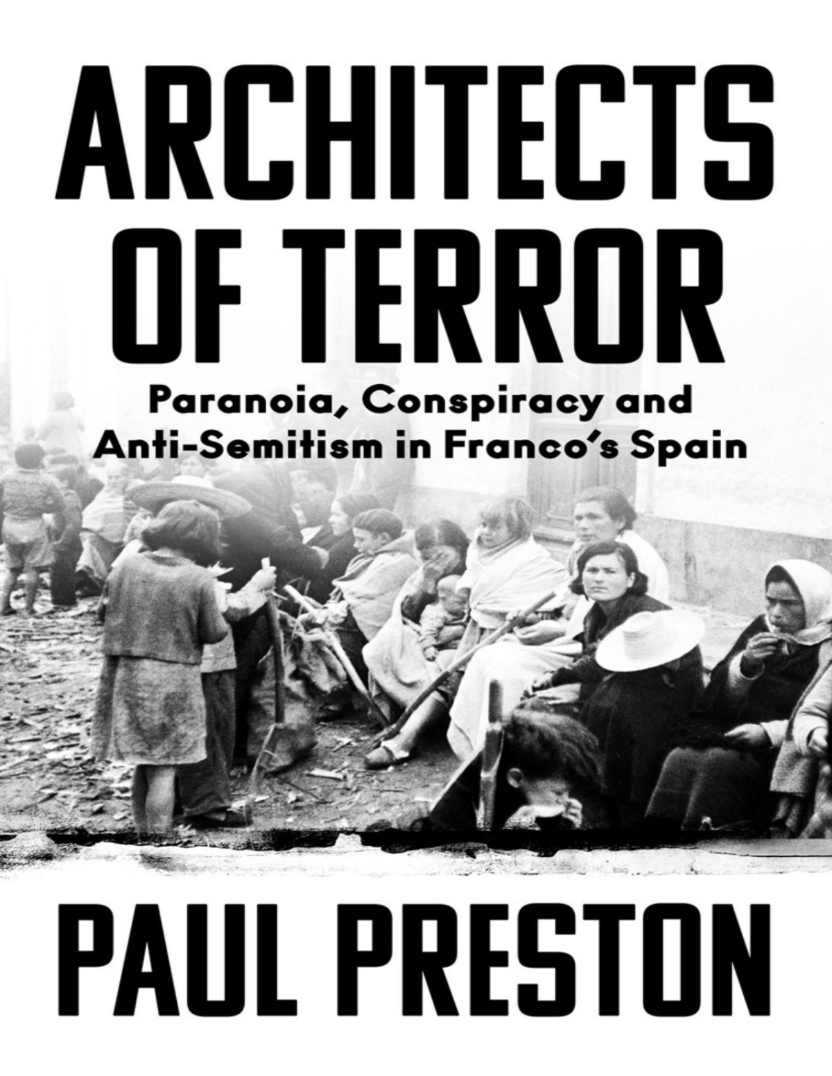 Architects Of Terror Paul Preston