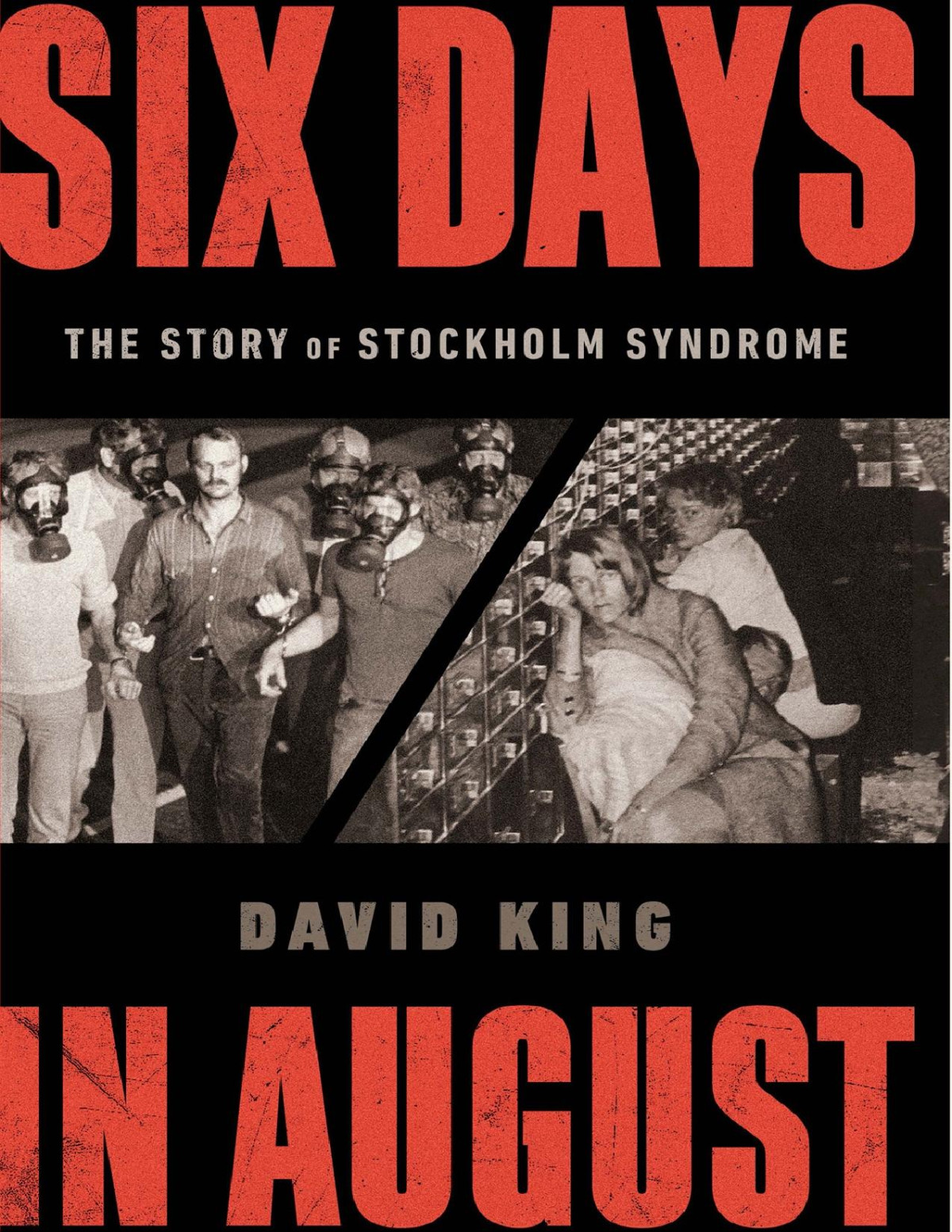 Six Days In August David King