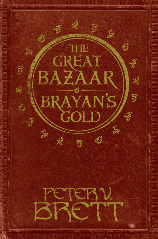 The Great Bazaar And Brayans Gold Brett Peter V