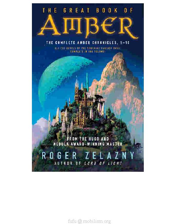 The Great Book Of Amber Zelazny Roger