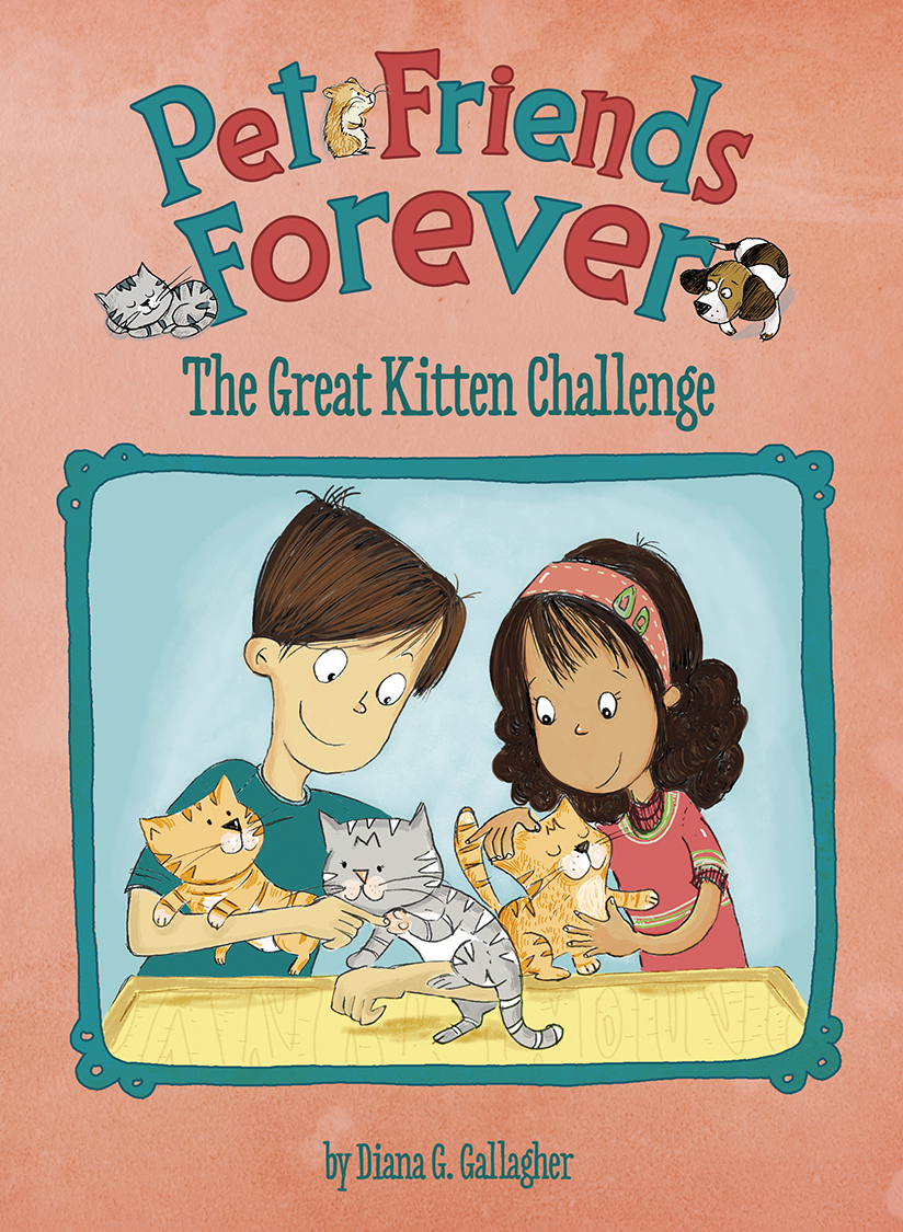 The Great Kitten Challenge Gallagher Diana G
