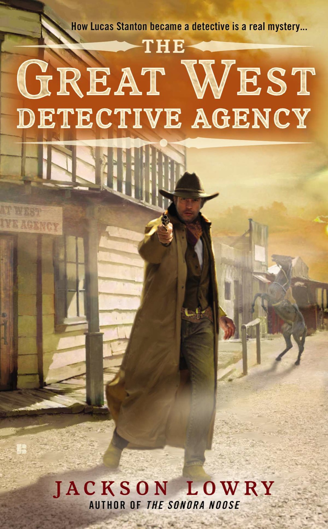 The Great West Detective Agency Jackson Lowry