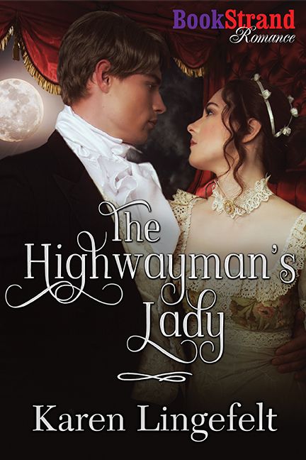 The Highwaymans Lady Lingefelt Karen