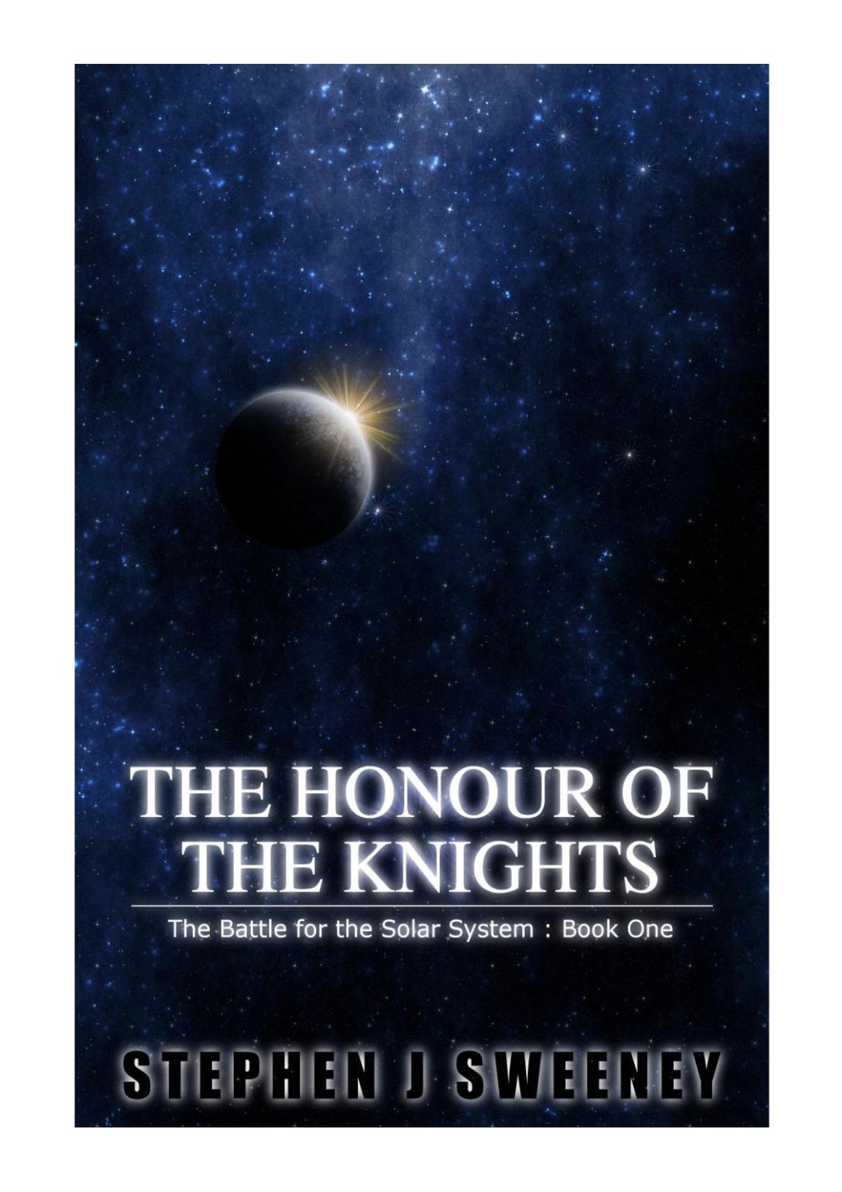 The Honour Of The Knights Sweeney Stephen