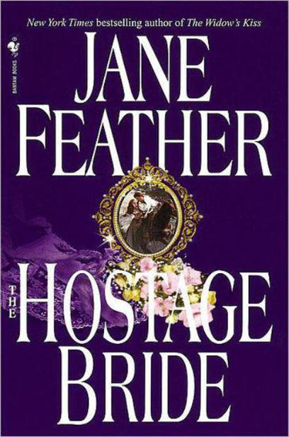 The Hostage Bride Jane Feather