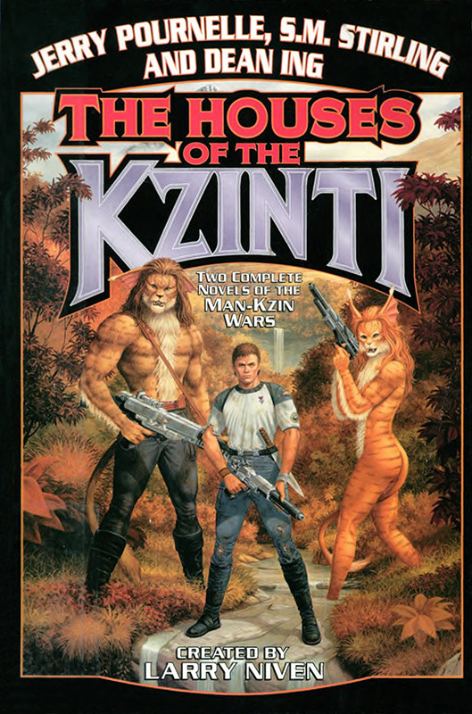 The Houses Of The Kzinti Cathouse Briar Patch The Childrens Hour Niven Larry Ing Dean Pournelle Jerry Stirling S M