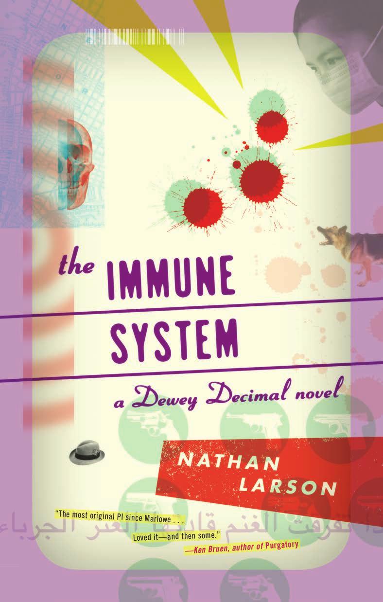 The Immune System Dewey Decimal 3 Nathan Larson