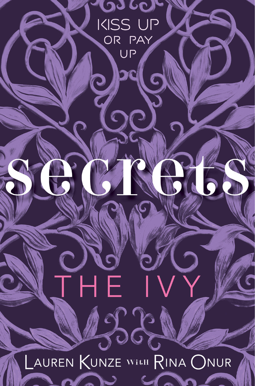 The Ivy Secrets Kunze Lauren Onur Rina