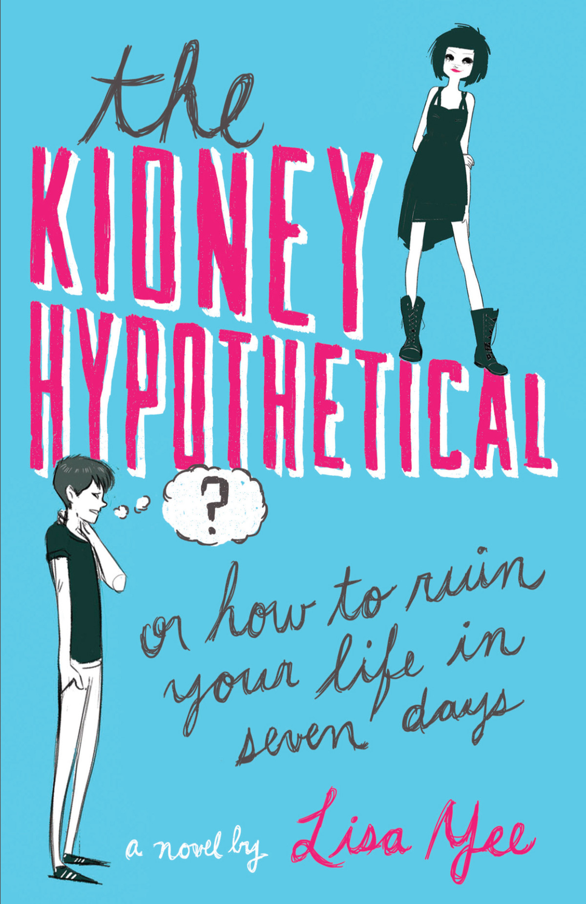 The Kidney Hypothetical Yee Lisa