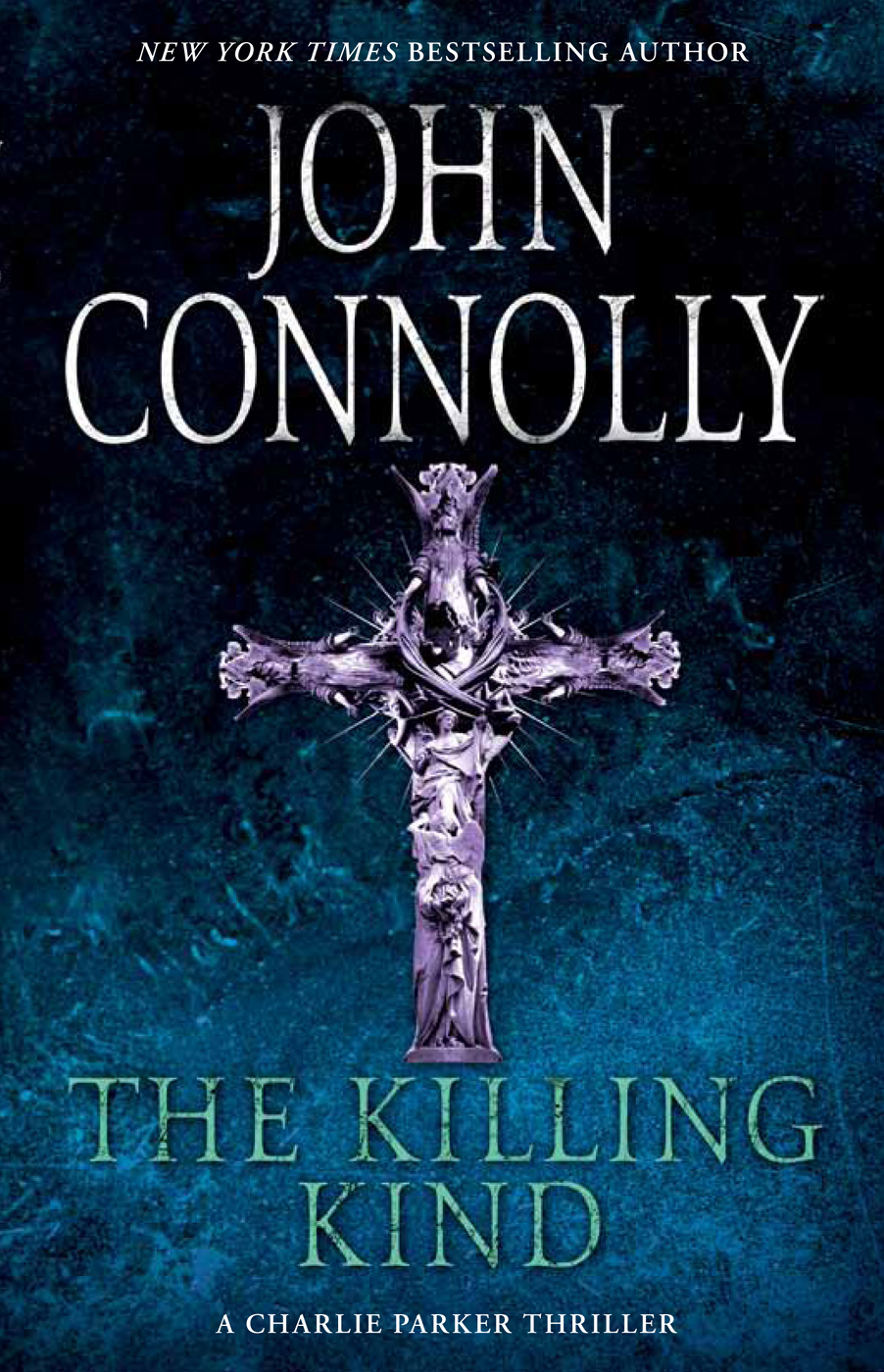 The Killing Kind Connolly John