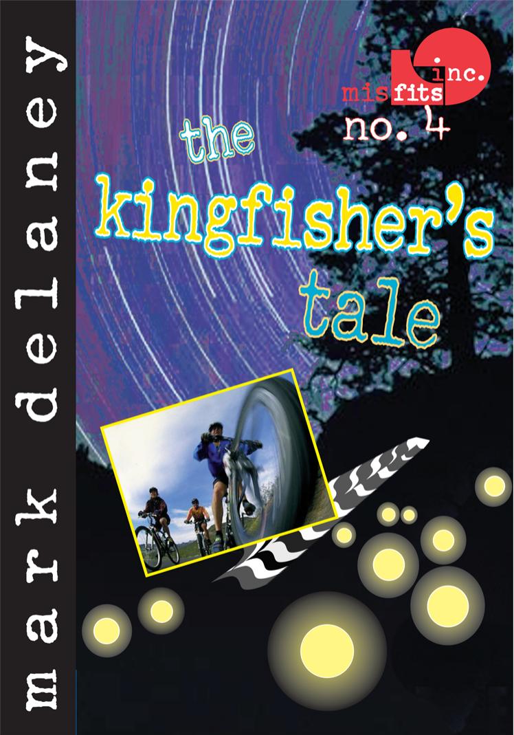 The Kingfishers Tale Delaney Mark