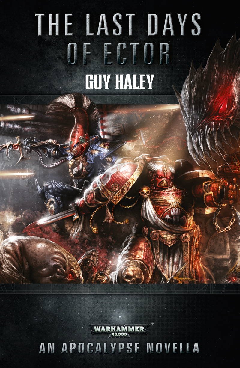 The Last Days Of Ector Guy Haley
