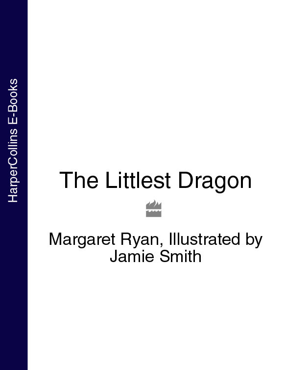The Littlest Dragon Ryan Margaret