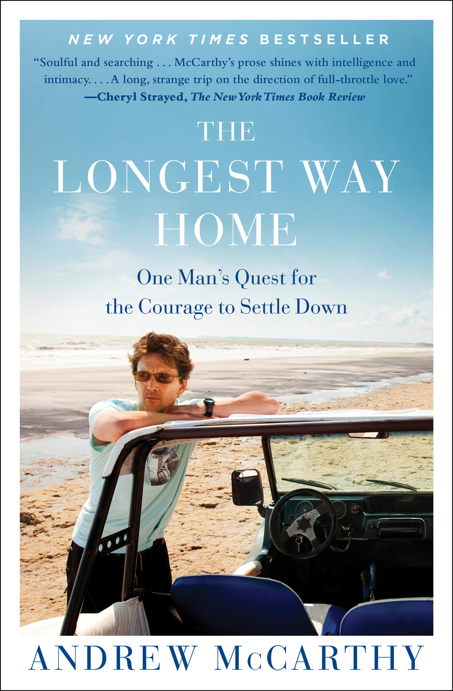 The Longest Way Home Andrew Mccarthy