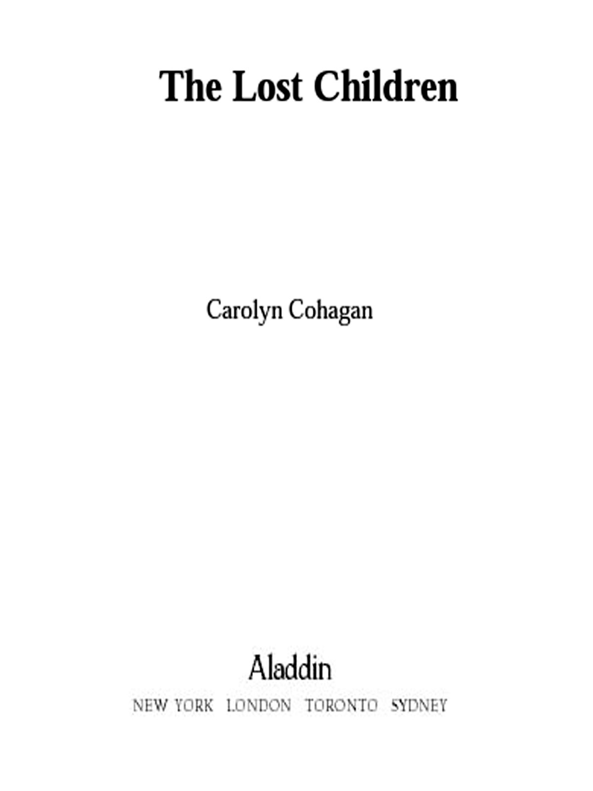 The Lost Children Cohagan Carolyn