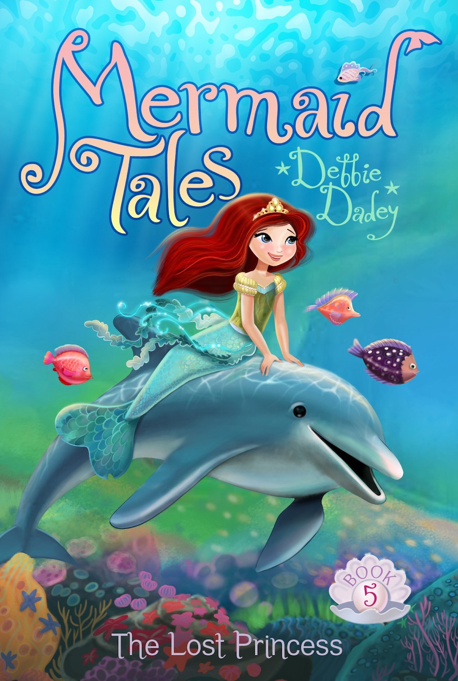 The Lost Princess Debbie Dadey
