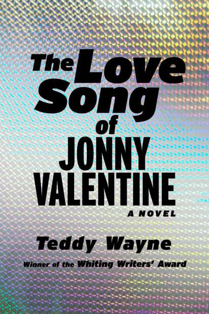 The Love Song Of Jonny Valentine Wayne Teddy