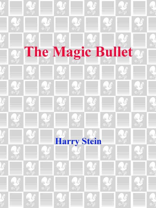 The Magic Bullet Stein Harry