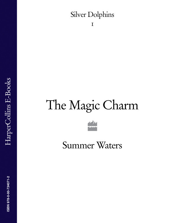 The Magic Charm Waters Summer
