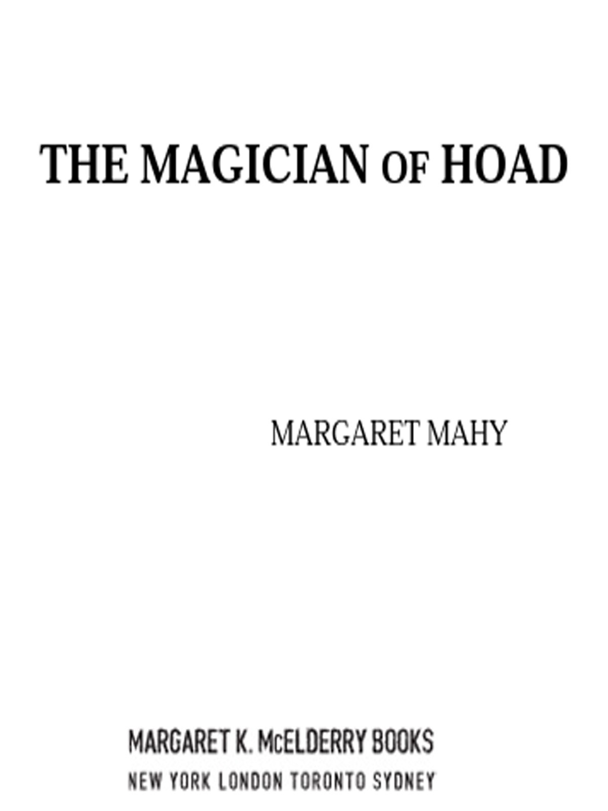 The Magician Of Hoad Mahy Margaret