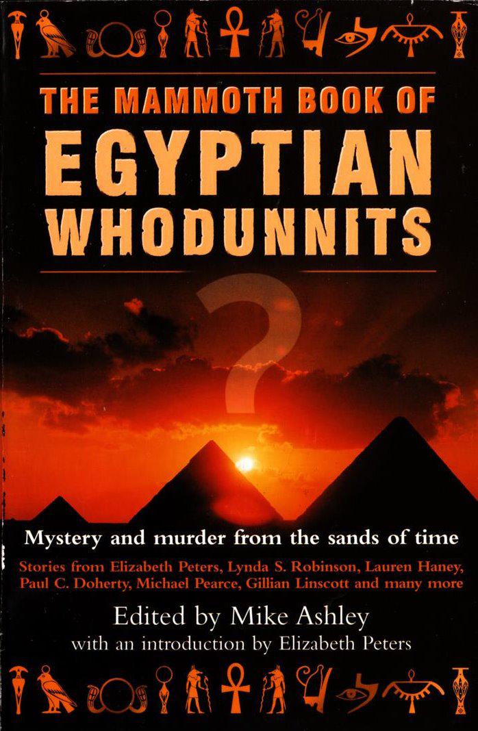 The Mammoth Book Of Egyptian Whodunnits Ashley Mike Editor