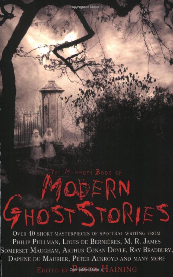 The Mammoth Book Of Modern Ghost Stories Haining Editor