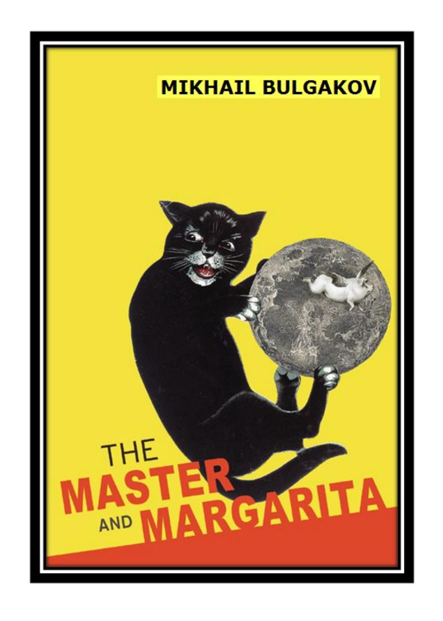 The Master And Margarita Mikhail Afanassjewitsch Bulgako