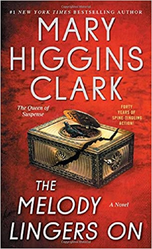 The Melody Lingers On 1st Clark Mary Higgins