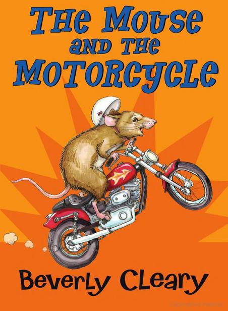 The Mouse The Motorcycle Cleary Beverly