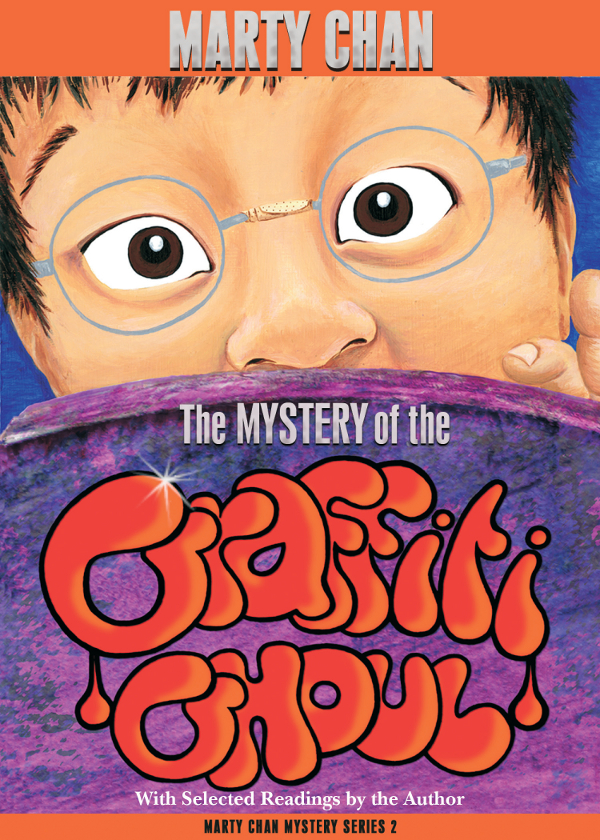 The Mystery Of The Graffiti Ghoul Chan Marty