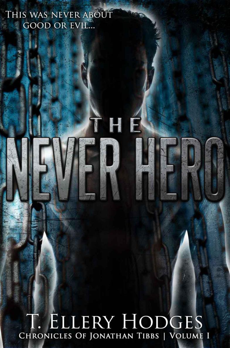 The Never Hero Hodges T Ellery