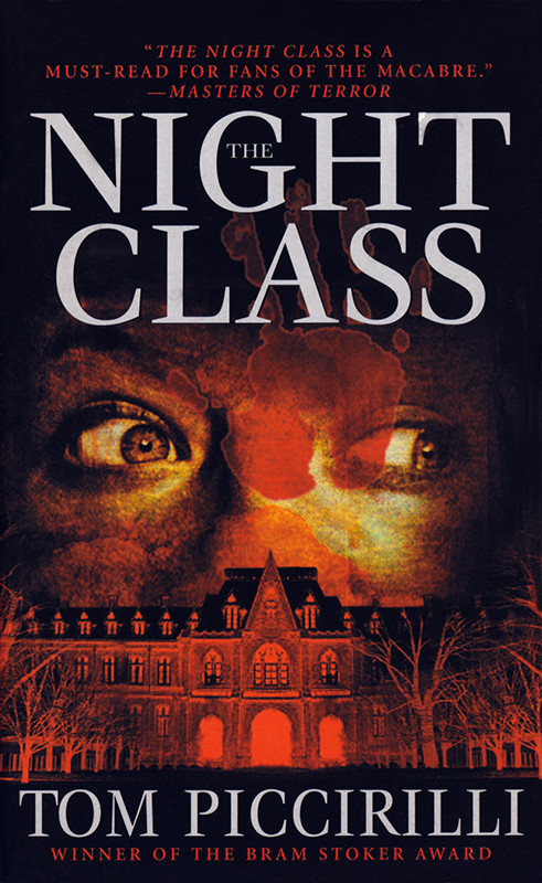 The Night Class Piccirilli Tom