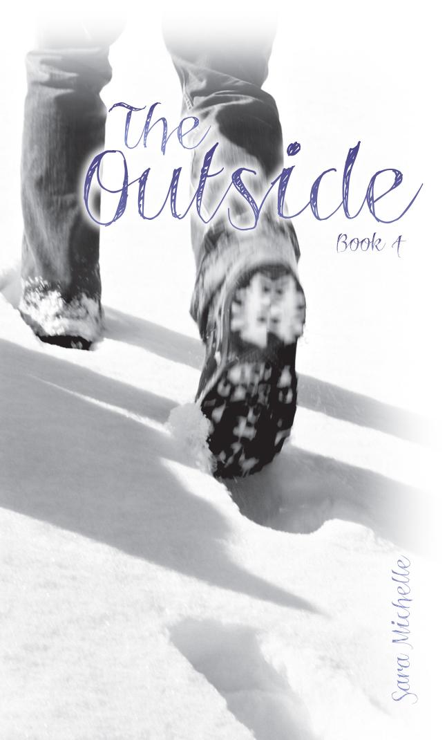 The Outside Michelle Sara