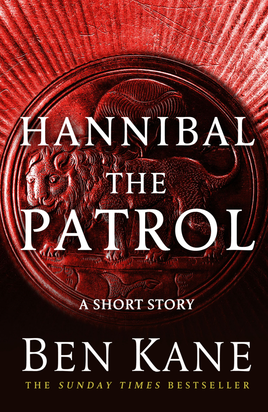 Hannibal The Patrol Hannibal 1 Ben Kane