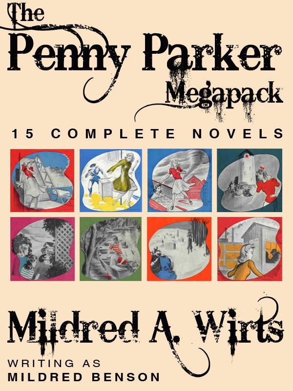 The Penny Parker Megapack 15 Complete Novels Wirt Mildred A