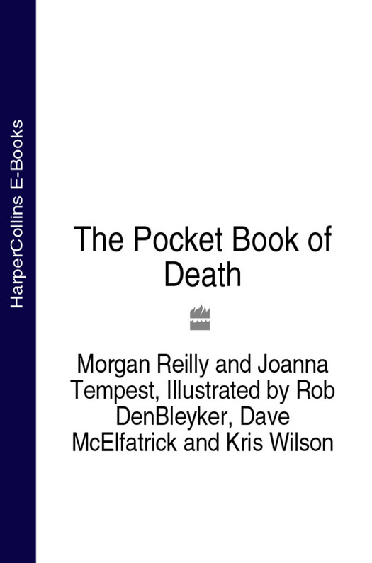 The Pocket Book Of Death An Unfortunate Look At The End Of The Line Reilly Morgan Tempest Joanna