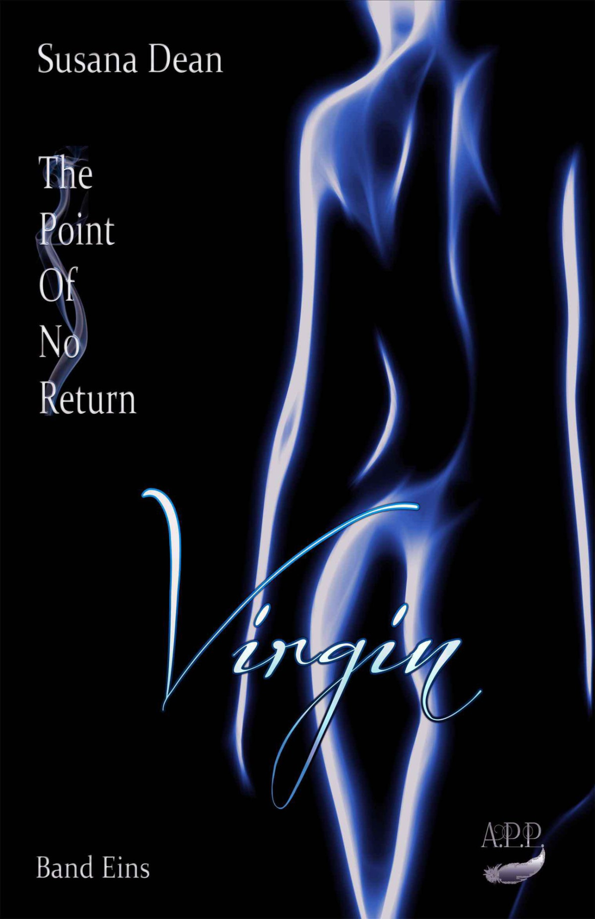 The Point Of No Return Virgin Band 1 Dean Susana