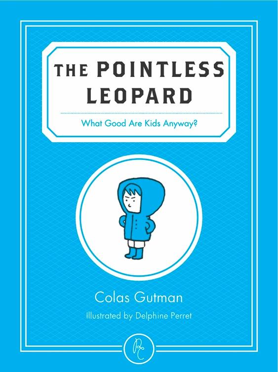 The Pointless Leopard Gutman Colas