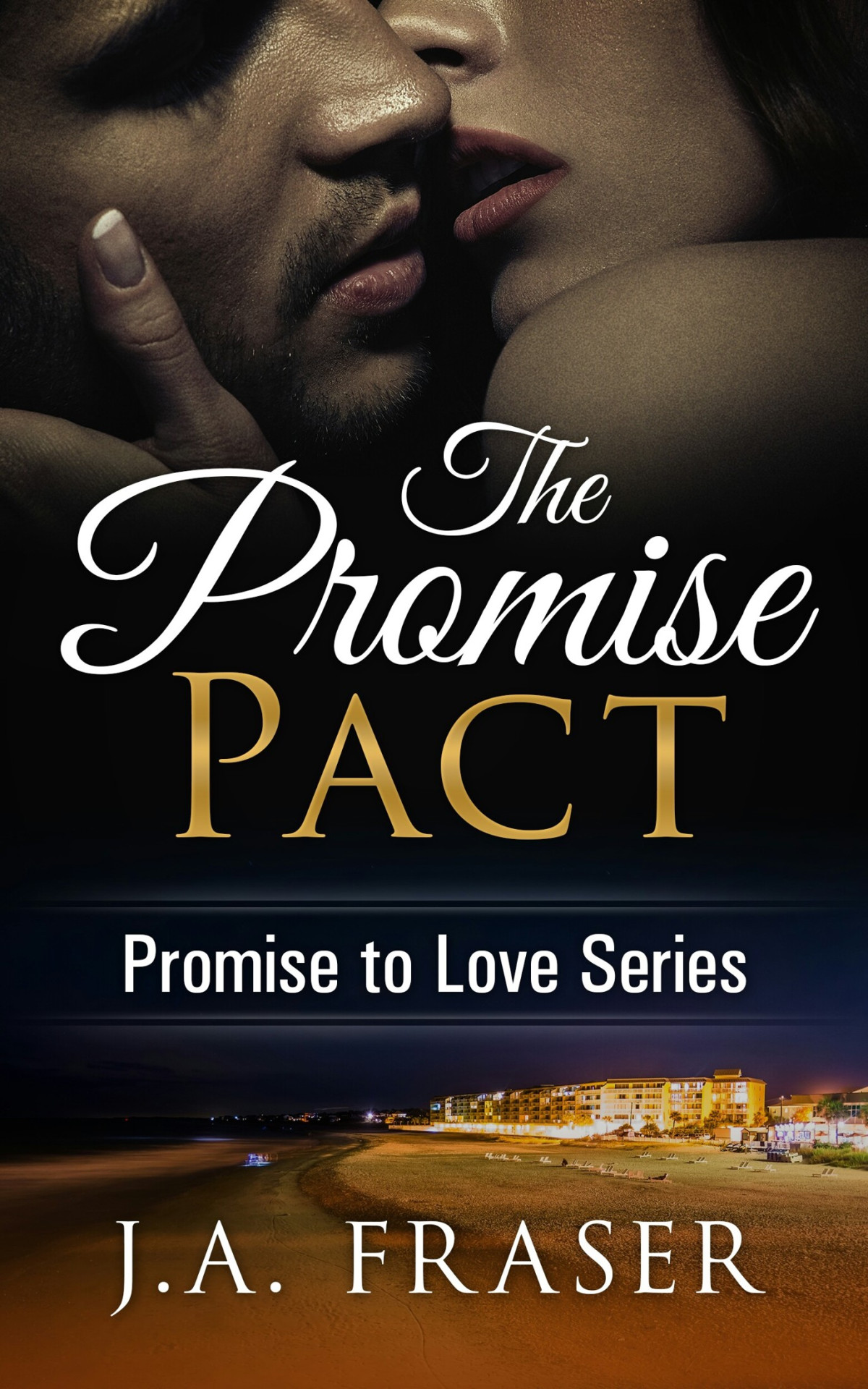 The Promise Pact Fraser J A