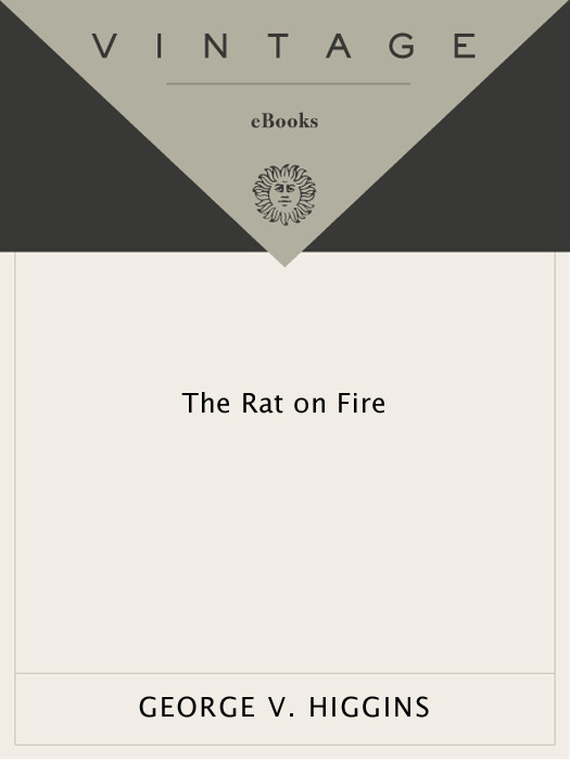 The Rat On Fire Higgins George V