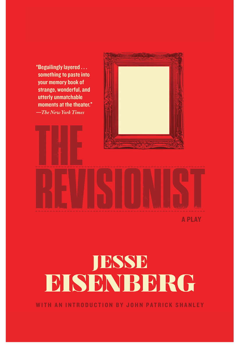 The Revisionist A Play Eisenberg Jesse