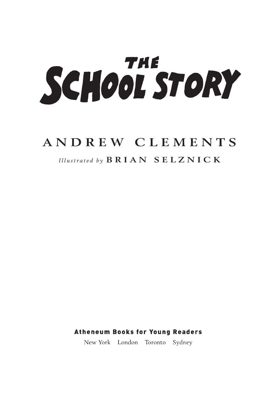 The School Story Clements Andrew