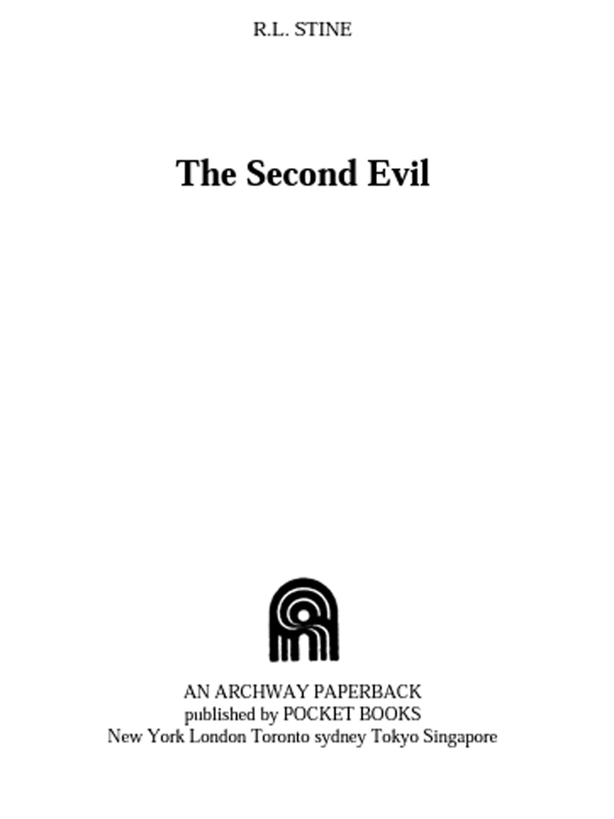 The Second Evil Stine R L