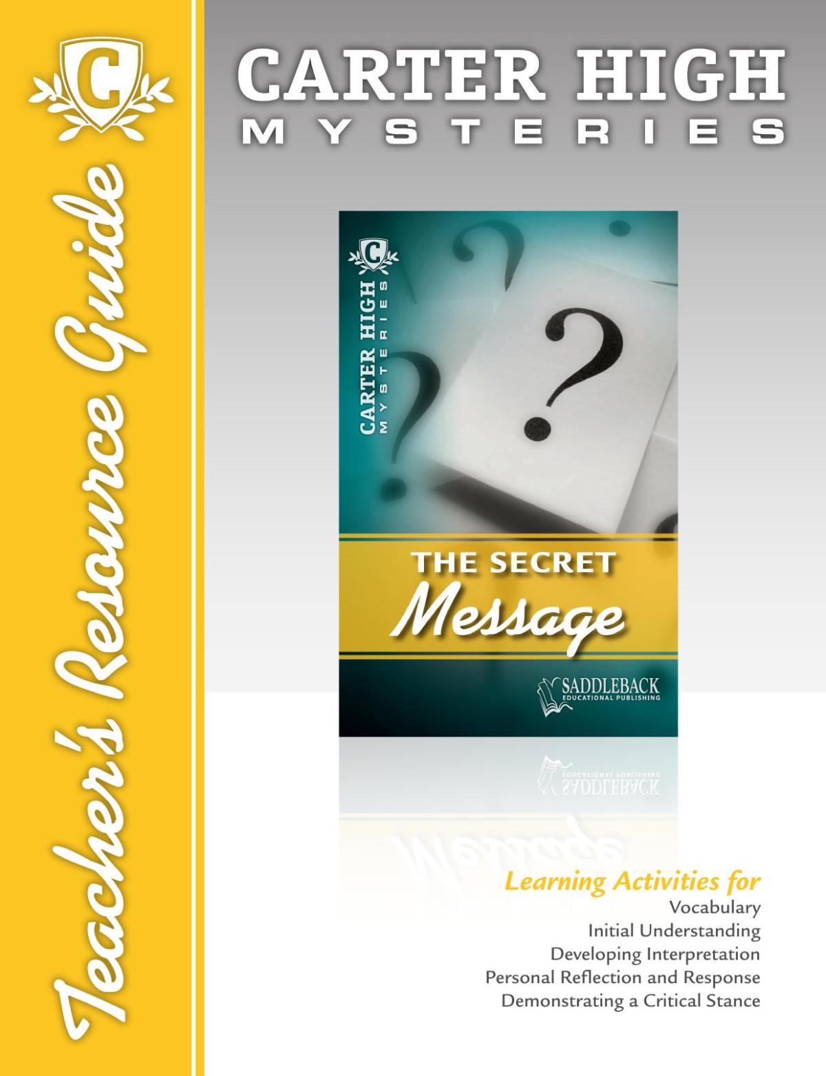 The Secret Message Mystery Teachers Resource Guide Saddleback Educational Publishing