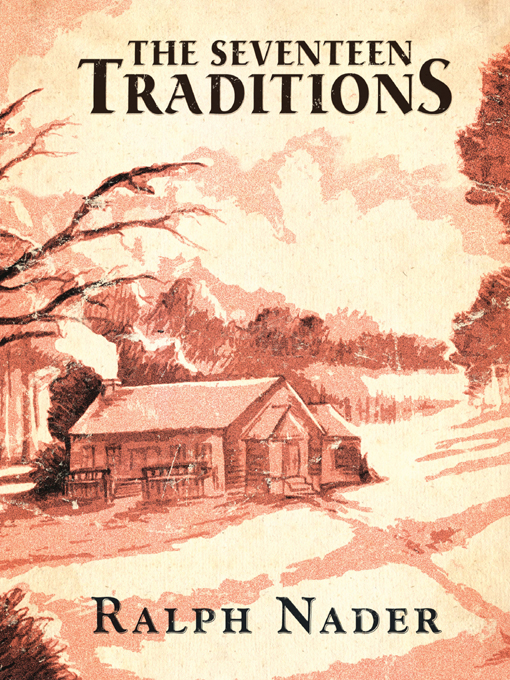 The Seventeen Traditions Nader Ralph